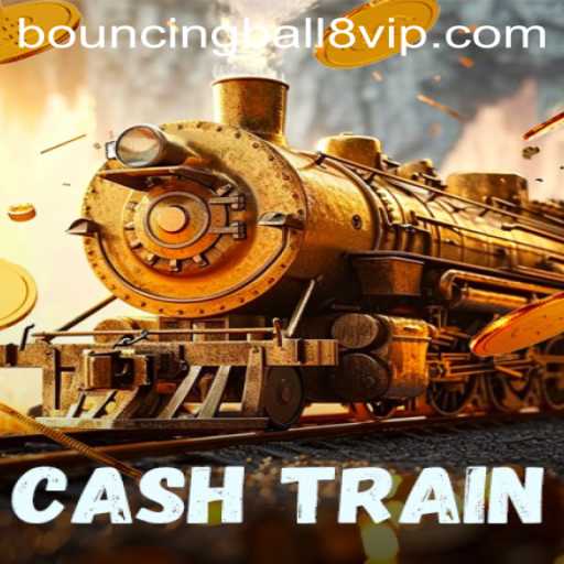 Exploring CashTrain: A Vibrant Journey with BouncingBall8