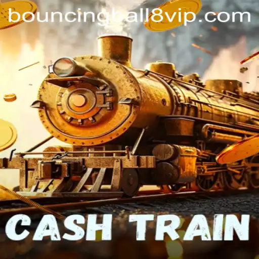 Exploring CashTrain: A Vibrant Journey with BouncingBall8