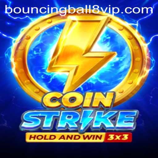 CoinStrike: The Exciting New Era of Gaming with BouncingBall8