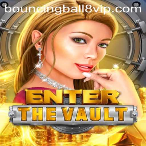 Enter the Vault: Unveiling the Mysteries of BouncingBall8