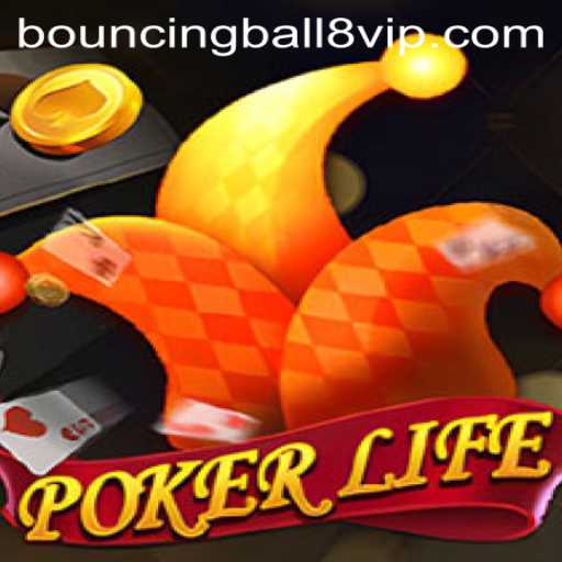 Exploring PokerLife with BouncingBall8